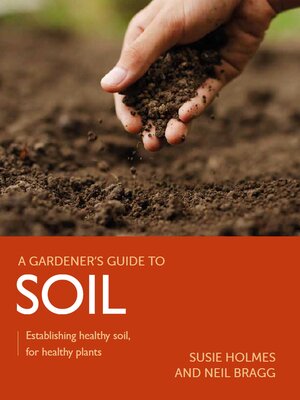 Gardener's Guide to Soil - ebook